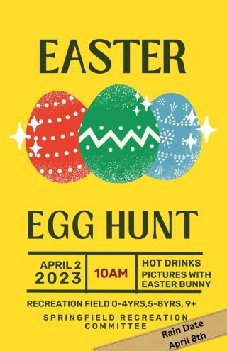 Easter Egg Hunt April 2nd 10:00 am Recreation Field